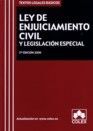 LEY DE ENJUICIAMIENTO CIVIL Y LEGISLACION ESPECIAL. TEXTO LEGAL BASICO