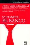 SANTANDER, EL BANCO