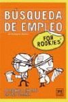 BÚSQUEDA DE EMPLEO FOR ROOKIES