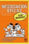 NEGOCIACIÓN EFICAZ FOR ROOKIES
