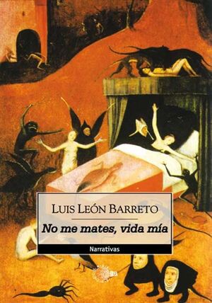 NO ME MATES, VIDA MIA