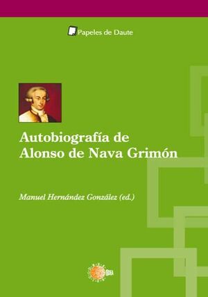 AUTOBIOGRAFÍA DE ALONSO DE NAVA GRIMÓN