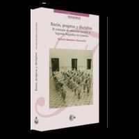 RAZON, PROGRESO Y DISCIPLINA