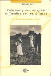 CACIQUISMO Y CUESTION AGRARIA EN TENERIFE 1890-1936 TOMO I