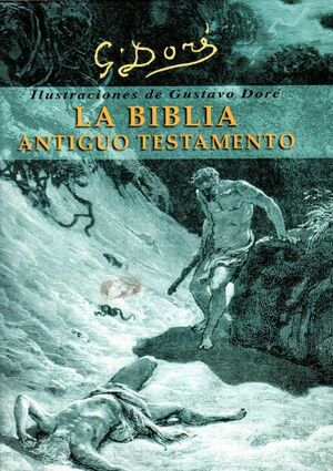 LA BÍBLIA, ANTIGUO TESTAMENTO