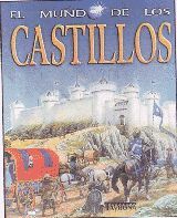 EL MUNDO DE LOS CASTILLOS