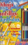 DIBUJA CON TUS PLANTILLAS DIVERTIDAS