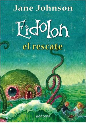 EIDOLON. EL RESCATE