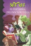 EL FANTASMA DEL DOCTOR TUFO (SERIE BAT PAT 8)