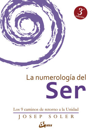 **LA NUMEROLOGÍA DEL SER