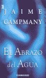 EL ABRAZO DEL AGUA