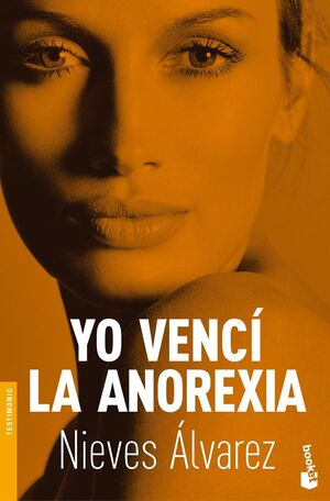 YO VENCÍ LA ANOREXIA