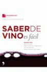 SABER DE VINO ES FÁCIL