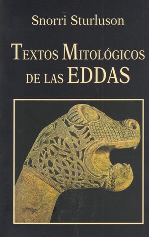 TEXTOS MITOLÓGICOS DE LAS EDDAS