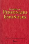 GALERÍA DE PERSONAJES ESPAÑOLES.