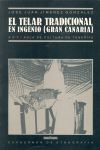 TELAR TRADICIONAL DE GRAN CANARIA, EL
