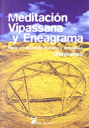 MEDITACIÓN VIPASSANA Y ENEAGRA