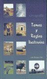 ORTOGRAFIA. TEMAS Y REGLAS ILUSTRADAS