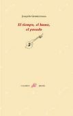 EL TIEMPO, EL HUMO, EL PASADO