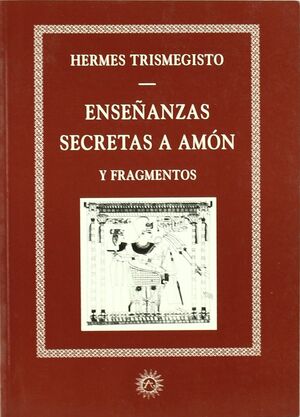 ENSEÑANZAS SECRETAS A AMÓN Y FRAGMENTOS