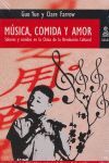 MÚSICA, COMIDA Y AMOR