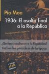 1936, EL ASALTO FINAL A LA REPÚBLICA