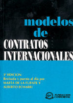 MODELOS DE CONTRATOS INTERNACIONALES. 3ª EDICIÓN