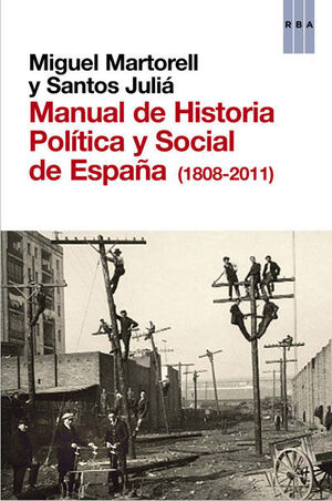 MANUAL DE HISTORIA POLÍTICA Y SOCIAL DE ESPAÑA