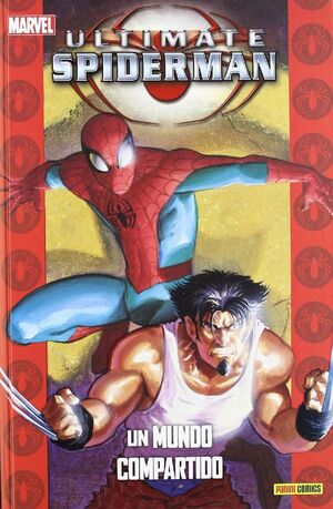 ULTIMATE SPIDERMAN 3 UN MUNDO COMPARTIDO-COLECCIONABLE ULTIMATE 6