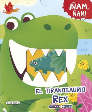 EL TIRANOSAURIO REX QUIERE COMER