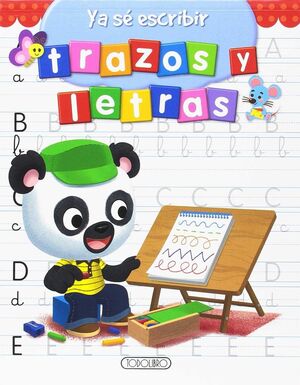YA SÉ ESCRIBIR, TRAZOS Y LETRAS
