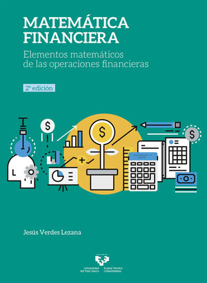 MATEMÁTICA FINANCIERA. ELEMENTOS MATEMÁTICOS DE LAS OPERACIONES FINANCIERAS