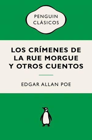 LOS CRÍMENES DE LA RUE MORGUE Y OTROS CUENTOS (FLASH RELATOS)