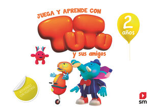 2 AÑOS JUEGA Y APRENDE CON TUTU Y SUS AM