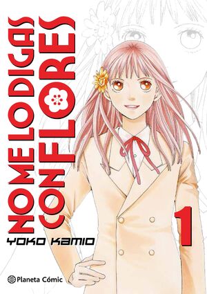 NO ME LO DIGAS CON FLORES  KANZENBAN Nº 01/20