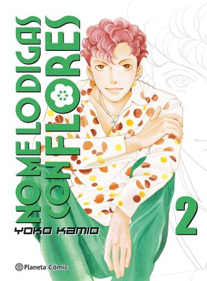 NO ME LO DIGAS CON FLORES  KANZENBAN Nº 02/20