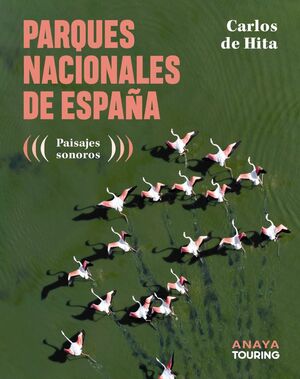 PARQUES NACIONALES DE ESPAÑA