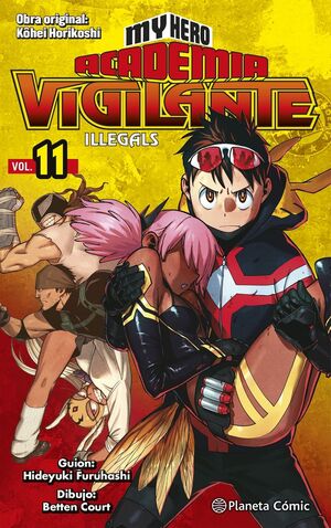 MY HERO ACADEMIA VIGILANTE ILLEGALS Nº11