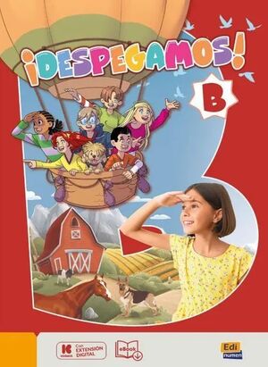 DESPEGAMOS! NIVEL B LIBRO ESTUDIANTE