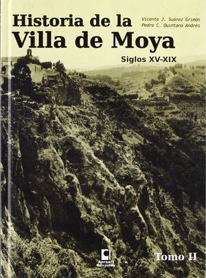 T/II HISTORIA DE LA VILLA DE MOLLA SIGLOS XV-XIX