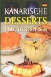 KANARISCHE DESSERTS UND SÜSSIGKEITEN - ALEMAN -
