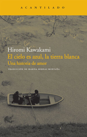 EL CIELO ES AZUL, LA TIERRA BLANCA