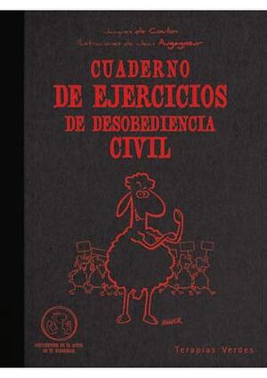 CUADERNO DE EJERCICIOS. DESOBEDIENCIA CIVIL