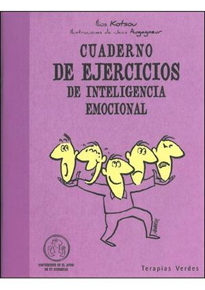 CUADERNO DE EJERCICIOS. DE INTELIGENCIA EMOCIONAL