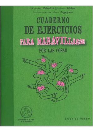 CUADERNO DE EJERCICIOS. MARAVILLARSE POR LAS COSAS