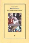 DISIDENCIAS. EN LA LITERATURA ESPAÑOAL DEL S.XX