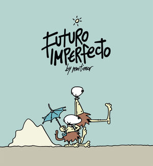 FUTURO IMPERFECTO