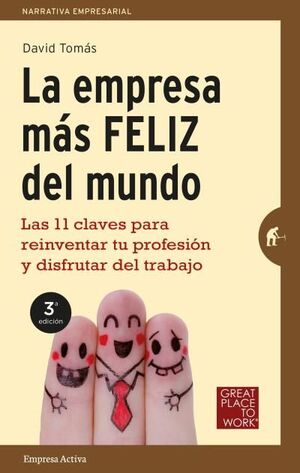 LA EMPRESA MÁS FELIZ DEL MUNDO