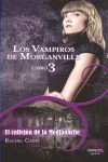 LOS VAMPIROS DE MORGANVILLE III. EL CALLEJÓN DE LA MEDIANOCHE