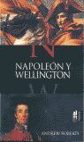 NAPOLEON Y WELLINGTON
